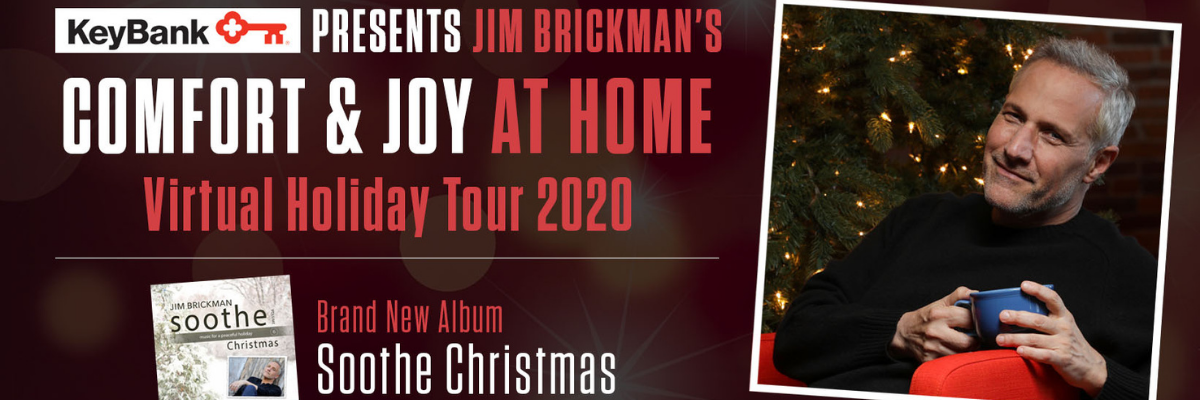 Jim Brickman Christmas Dec 25 2022 Jim Brickman Comfort & Joy At Home - Proctors